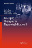 Emerging Therapies in Neurorehabilitation II