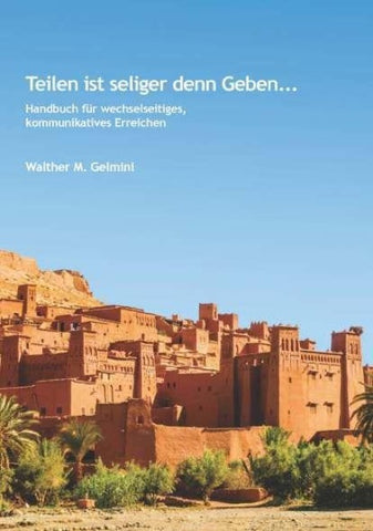 Teilen ist seliger denn Geben ...