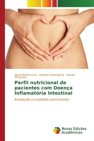 Perfil nutricional de pacientes com Doença Inflamatória Intestinal