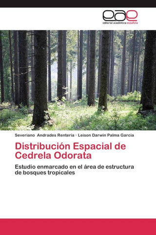 Distribución Espacial de Cedrela Odorata
