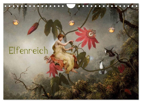 Elfenreich (Wandkalender 2026 DIN A4 quer), CALVENDO Monatskalender