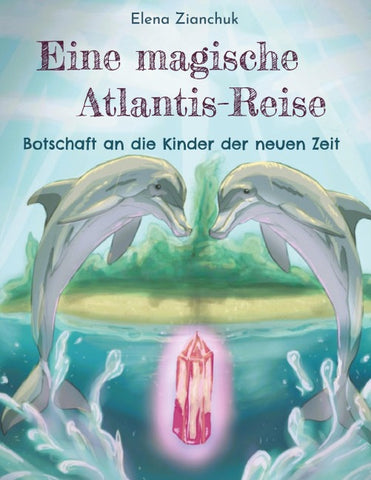 Eine magische Atlantis-Reise