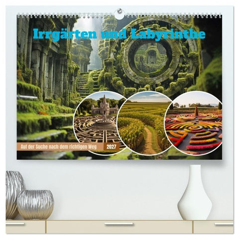 Irrgärten und Labyrinthe (hochwertiger Premium Wandkalender 2027 DIN A2 quer), Kunstdruck in Hochglanz