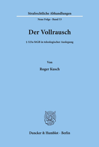 Der Vollrausch.