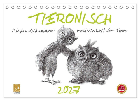 TIERONISCH (Tischkalender 2027 DIN A5 quer), CALVENDO Monatskalender