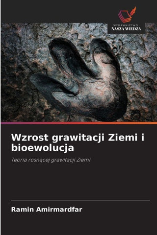 Wzrost grawitacji Ziemi i bioewolucja