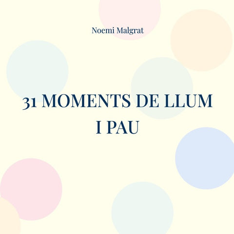 31 moments de llum i pau