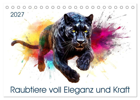 Raubtiere voll Eleganz und Kraft (Tischkalender 2027 DIN A5 quer), CALVENDO Monatskalender