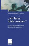 „Ich lasse mich coachen“