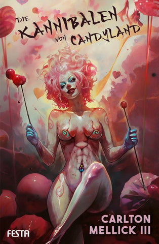 Die Kannibalen von Candyland