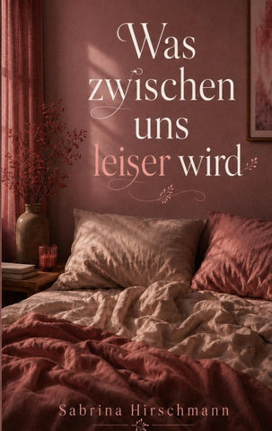 Was zwischen uns leiser wird