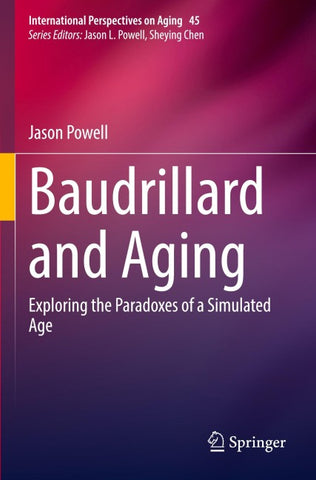 Baudrillard and Aging