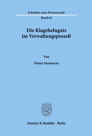 Die Klagebefugnis im Verwaltungsprozeß.