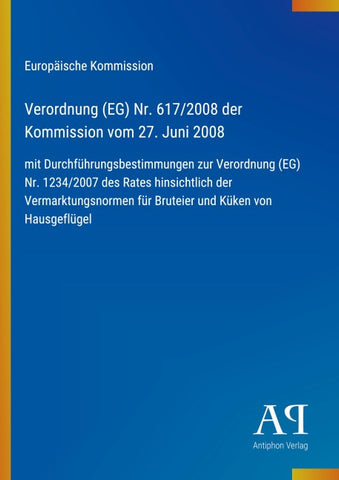 Verordnung (EG) Nr. 617/2008 der Kommission vom 27. Juni 2008