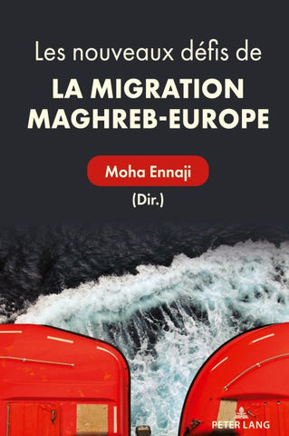Les nouveaux défis de la migration Maghreb-Europe