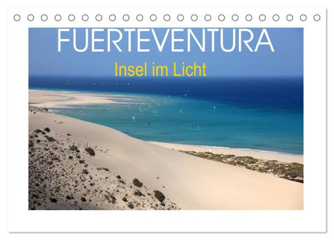 Fuerteventura - Insel im Licht (Tischkalender 2027 DIN A5 quer), CALVENDO Monatskalender
