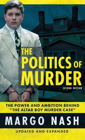 The Politics Of Murder 2nd Edition