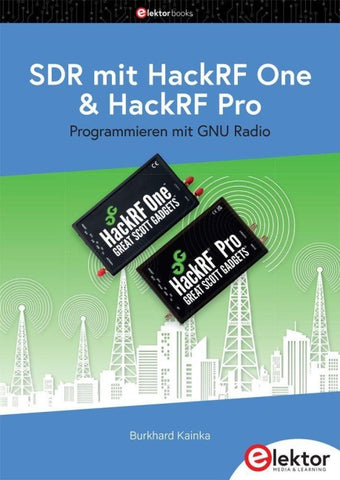 SDR mit HackRF One & HackRF Pro