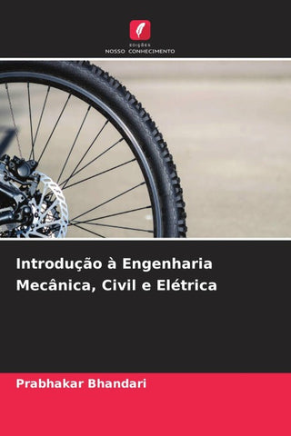 Introdução à Engenharia Mecânica, Civil e Elétrica