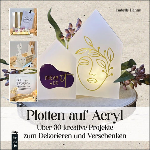 Plotten auf Acryl