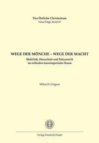 Wege der Mönche – Wege der Macht