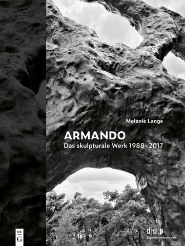 Armando. Das skulpturale Werk 1988–2017