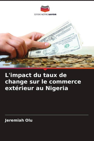 L'impact du taux de change sur le commerce extérieur au Nigeria