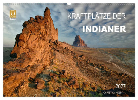 Kraftplätze der Indianer (Wandkalender 2027 DIN A2 quer), CALVENDO Monatskalender