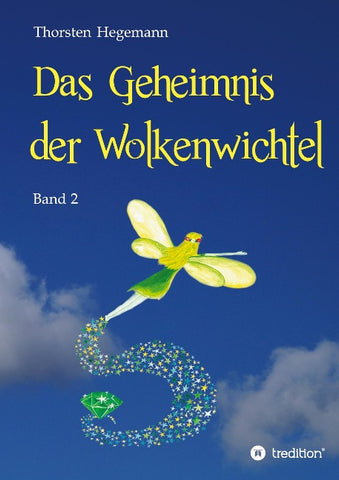 Das Geheimnis der Wolkenwichtel