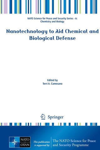 Nanotechnology to Aid Chemical and Biological Defense