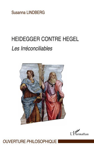 Heidegger contre Hegel