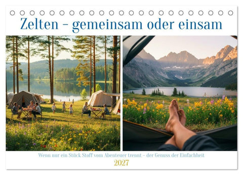 Zelten - gemeinsam oder einsam (Tischkalender 2027 DIN A5 quer), CALVENDO Monatskalender
