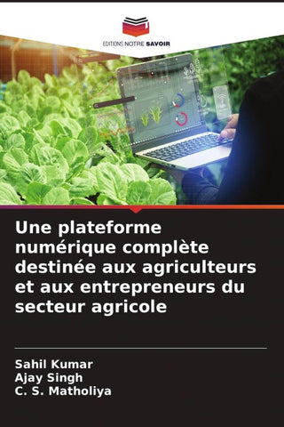 Une plateforme numérique complète destinée aux agriculteurs et aux entrepreneurs du secteur agricole