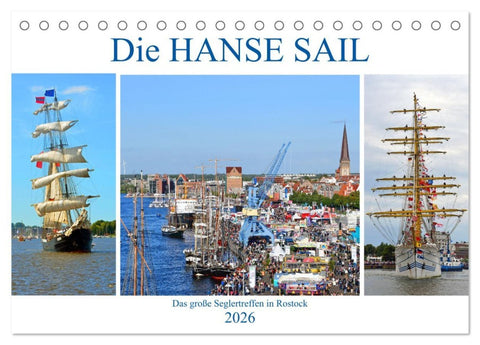 Die HANSE SAIL Das große Seglertreffen in Rostock (Tischkalender 2026 DIN A5 quer), CALVENDO Monatskalender