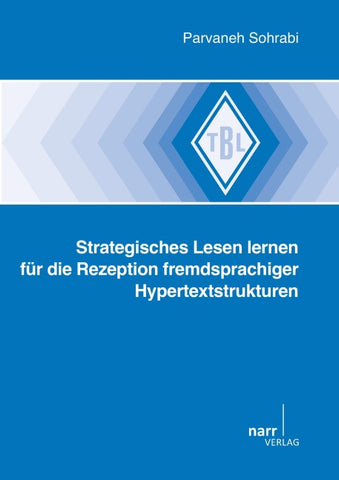 Strategisches Lesen lernen für die Rezeption fremdsprachiger Hypertextstrukturen
