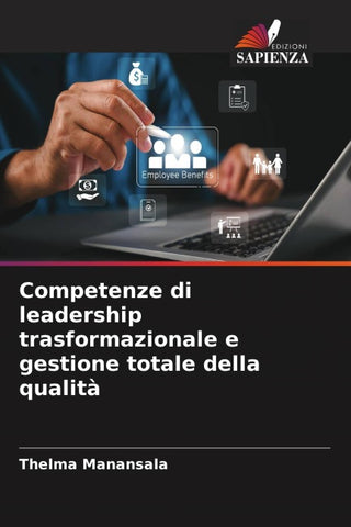 Competenze di leadership trasformazionale e gestione totale della qualità