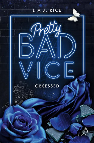 Pretty Bad Vice: Obsessed (Band 6)