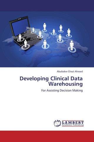 Developing Clinical Data Warehousing