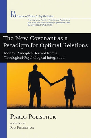 The New Covenant as a Paradigm for Optimal Relations