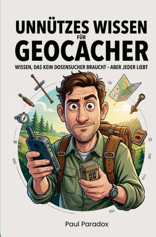 Unnützes Wissen für Geocacher