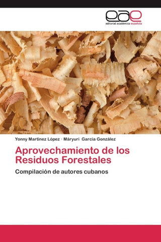 Aprovechamiento de los Residuos Forestales