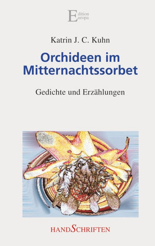 Orchideen im Mitternachtssorbet