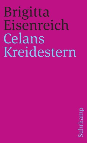 Celans Kreidestern