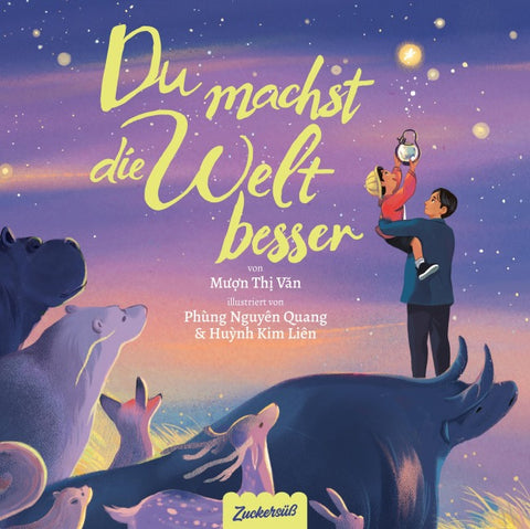 Du machst die Welt besser