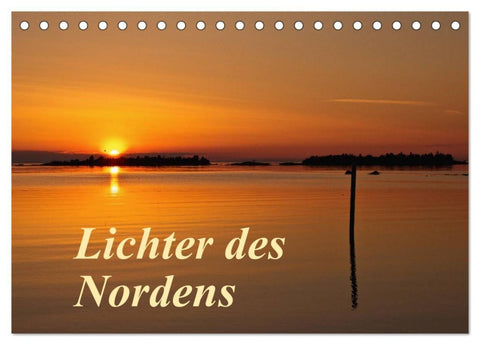Lichter des Nordens (Tischkalender 2026 DIN A5 quer), CALVENDO Monatskalender
