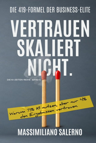 VERTRAUEN SKALIERT NICHT