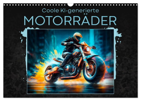 Coole KI-generierte MOTORRÄDER (Wandkalender 2027 DIN A3 quer), CALVENDO Monatskalender