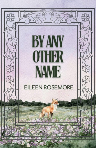 By Any Other Name