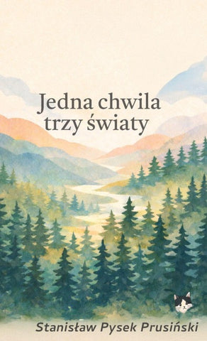 Jedna chwila trzy swiaty