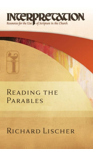 Reading the Parables
